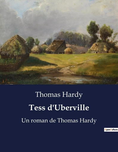 Tess d'Uberville - Thomas Hardy - CULTUREA