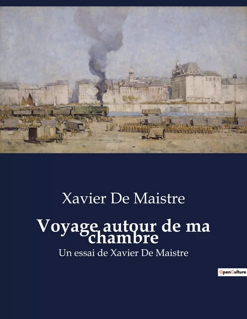 Voyage autour de ma chambre - Xavier De Maistre - CULTUREA