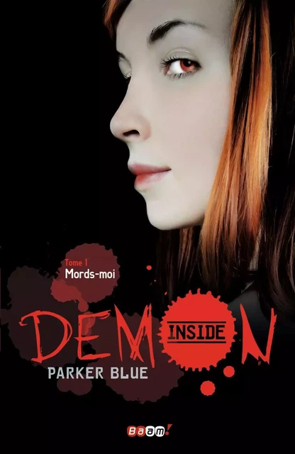 Demon inside - Mords-moi - Parker Blue - J'AI LU