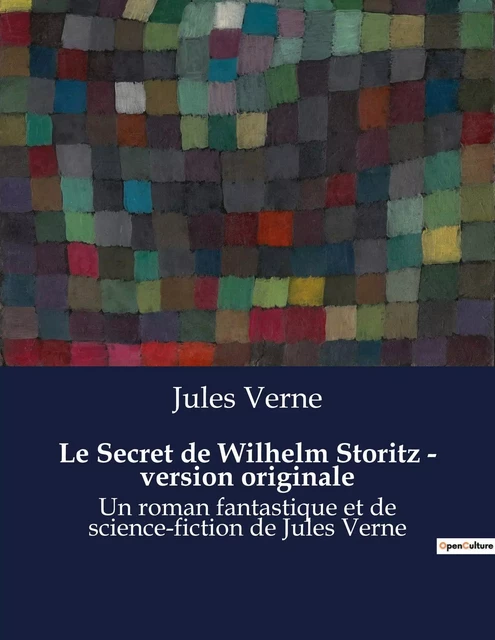 Le Secret de Wilhelm Storitz - version originale - Jules Verne - CULTUREA