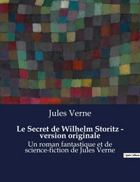 Le Secret de Wilhelm Storitz - version originale