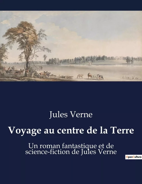 Voyage au centre de la Terre - Jules Verne - CULTUREA