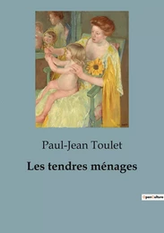 Les tendres ménages