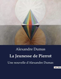 La Jeunesse de Pierrot