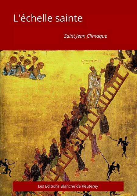 L'échelle sainte - Jean Climaque - DE PEUTEREY