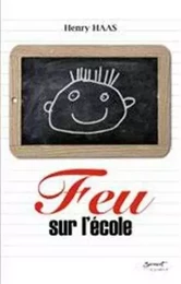 Feu sur l'école