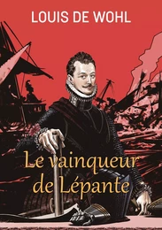 Le vainqueur de Lépante