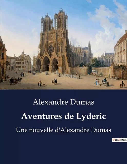 Aventures de Lyderic - Alexandre Dumas - CULTUREA