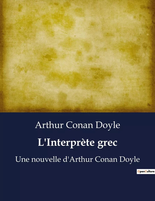 L'Interprète grec - Arthur Conan Doyle - CULTUREA