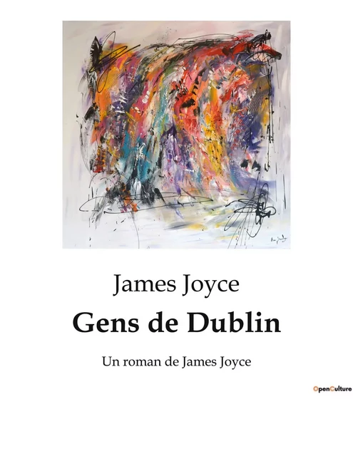 Gens de Dublin - James JOYCE - CULTUREA