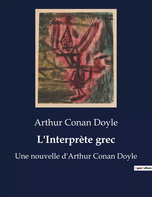 L'Interprète grec - Arthur Conan Doyle - CULTUREA