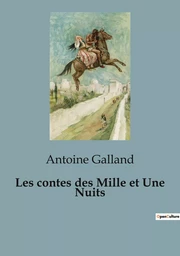 Les contes des Mille et Une Nuits