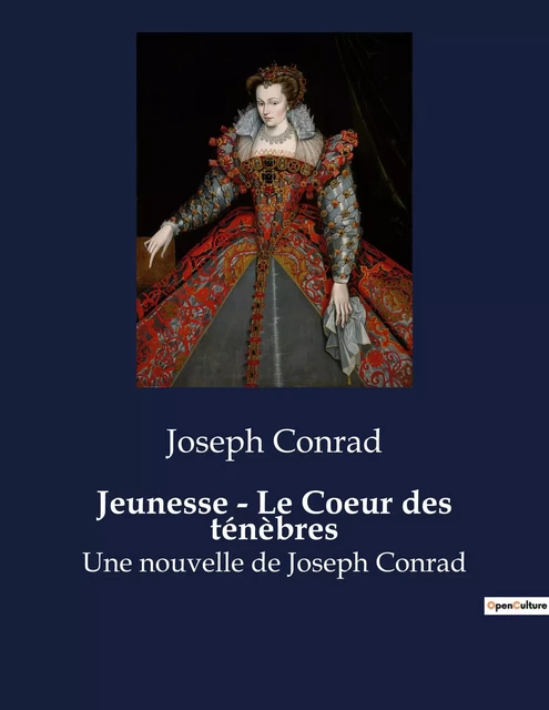 Jeunesse - Le Coeur des ténèbres - JOSEPH CONRAD - CULTUREA