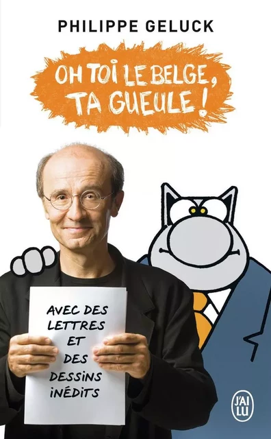 Oh toi le Belge, ta gueule ! - Philippe Geluck - J'AI LU