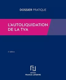 L'autoliquidation de la TVA