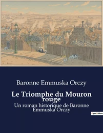 Le Triomphe du Mouron rouge