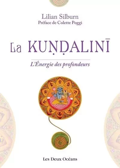 La Kundalini - Lilian Silburn - Dervy