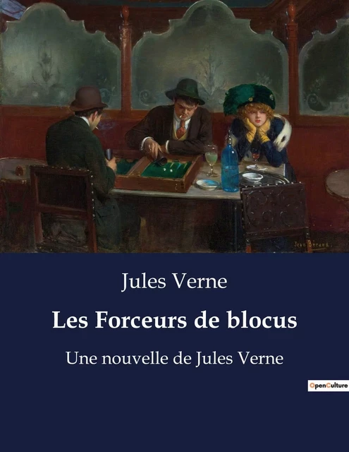 Les Forceurs de blocus - Jules Verne - CULTUREA