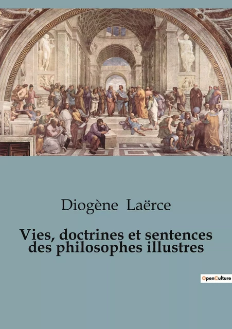 Vies, doctrines et sentences des philosophes illustres - Diogène Laërce - SHS EDITIONS