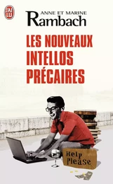 Les nouveaux intellos précaires