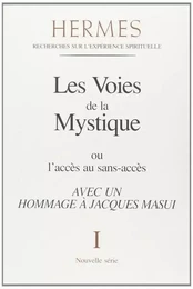 Hermès - tome 01 - Les Voies de la Mystique