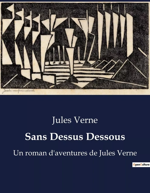 Sans Dessus Dessous - Jules Verne - CULTUREA