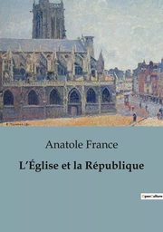 L'Église et la République