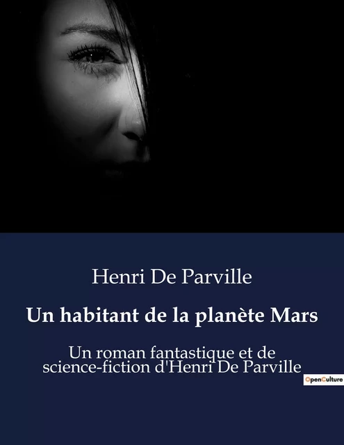 Un habitant de la planète Mars - Henri De Parville - CULTUREA