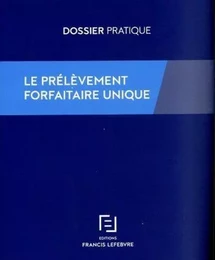 Le Prélèvement forfaitaire unique