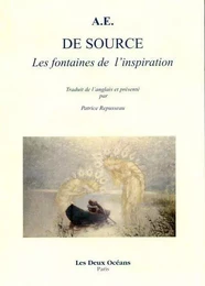 De source - Les fontaines de l'inspiration