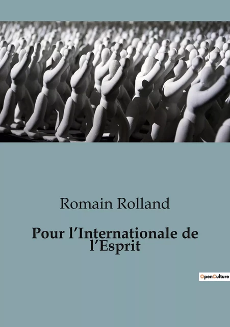 Pour l'Internationale de l'Esprit - Romain Rolland - SHS EDITIONS