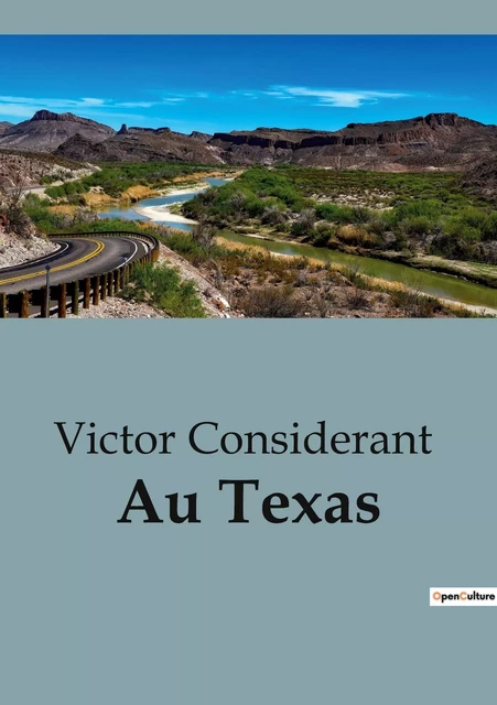 Au Texas - Victor Considerant - SHS EDITIONS