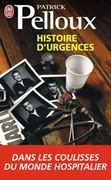 Histoire d'urgences