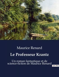 Le Professeur Krantz