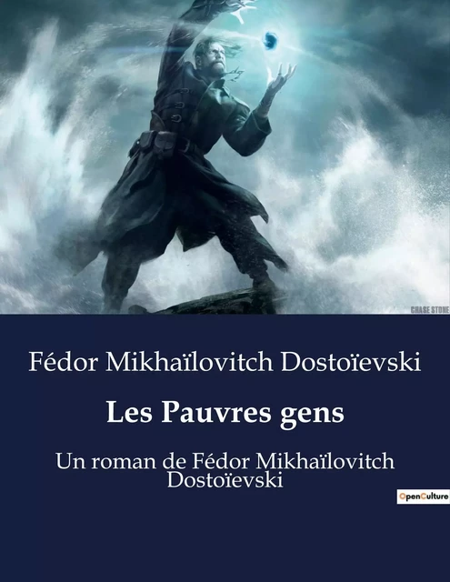 Les Pauvres gens - Fédor Mikhaïlovitch Dostoïevski - CULTUREA