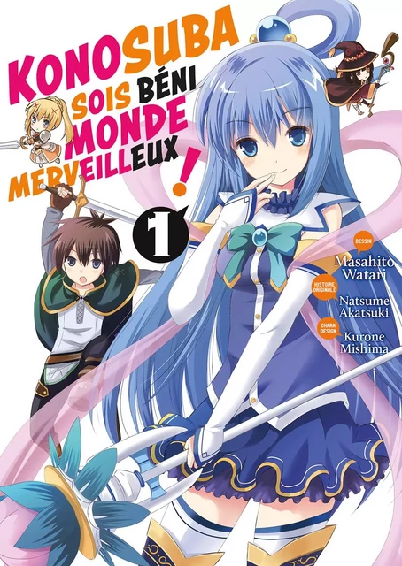 Konosuba : Sois Béni Monde Merveilleux ! - Tome 1 - Watari Masahito, Akatsuki Natsume, Mishima Kurone - MEIAN