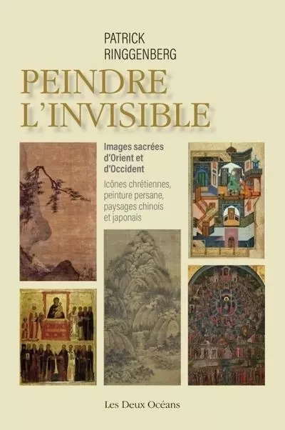 Peindre l'invisible - Patrick Ringgenberg - Dervy