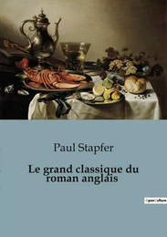 Le grand classique du roman anglais