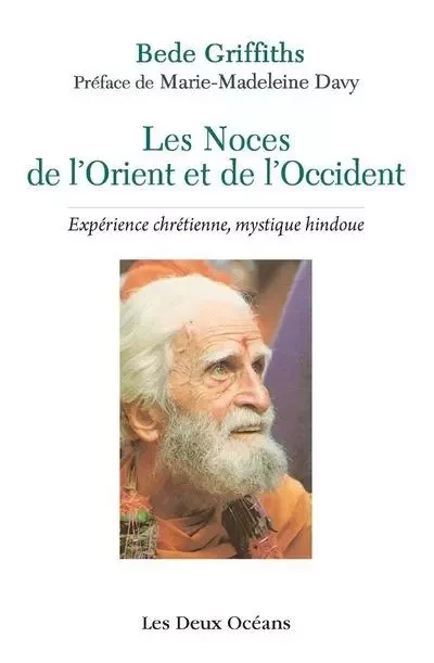 Les Noces de l'Orient et de l'Occident - Bede Griffiths - Dervy