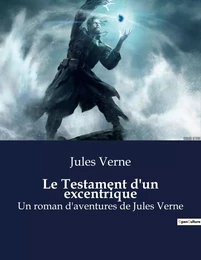 Le Testament d'un excentrique