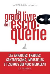 Le grand livre de l'escroquerie