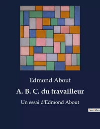 A. B. C. du travailleur