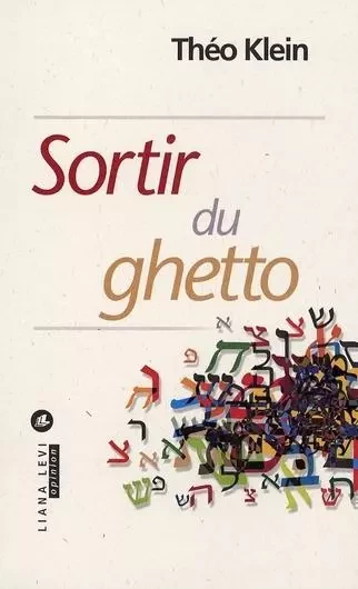 Sortir du ghetto - Théo Klein - LEVI