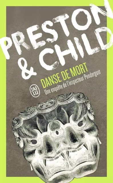 Danse de mort - Lincoln Child, Douglas Preston - J'AI LU