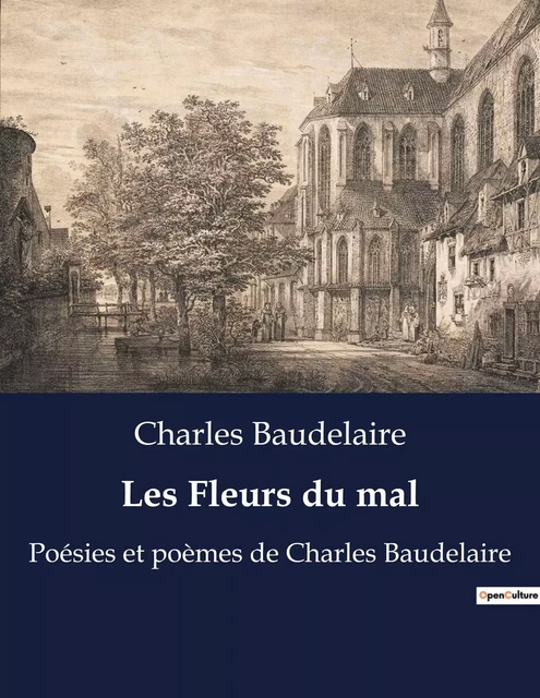 Les Fleurs du mal - Charles Baudelaire - CULTUREA