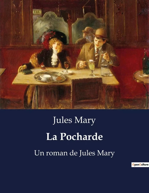 La Pocharde - Jules Mary - CULTUREA