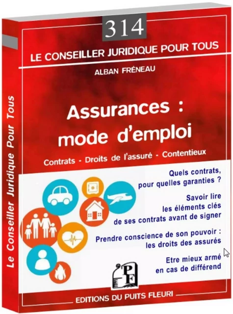 ASSURANCES : MODE D EMPLOI - Alban Fréneau - PUITS FLEURI