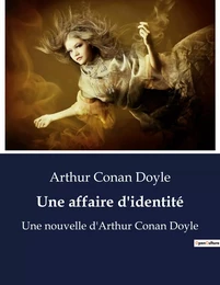 Une affaire d'identité