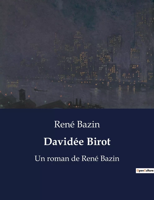 Davidée Birot - René Bazin - CULTUREA