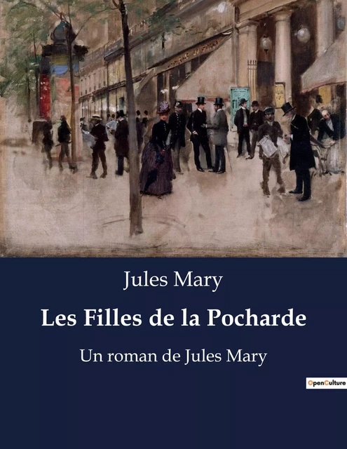 Les Filles de la Pocharde - Jules Mary - CULTUREA